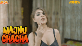 Majnu Chacha 2023 Woow Originals Hindi XXX Hot Web Series Episode 3