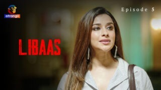 Libaas 2023 Atrangii Originals Hindi Sex Hot Web Series Episode 5