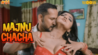 Majnu Chacha 2023 Woow Originals Hindi XXX Hot Web Series Episode 1