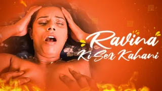 Ravina Ki Sex Kahani Full Sex Video