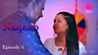 Naqaab Hindi Sex Episode 6
