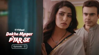 Dekho Magar Pyar Se Episode 3 Ullu Web Series Porn