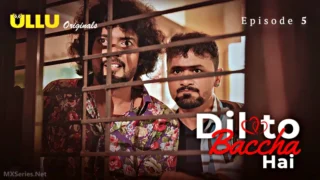 Dil To Baccha Hai Ullu Originals Web Series Porn Episode 5