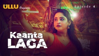 Kaanta Laga Ullu Originals Web Series Porn Episode 4