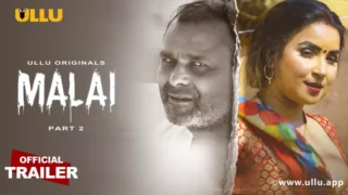 Malai Episode 5 – Ullu Web Series Porn