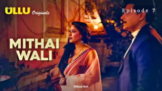 Mithai Wali Ullu Hindi Sex Web Series Episode 7