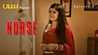 Nurse Ullu Orginials Web Series Porn Episode 5