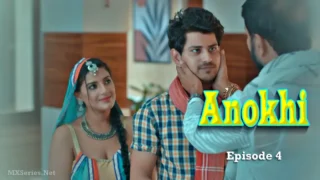 Anokhi Episode 4 – Ullu Web Series Sex