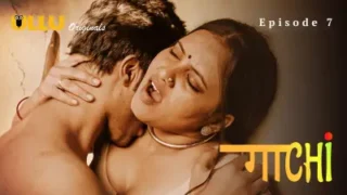 Gaachi Episode 7 – Ullu Hindi Porn