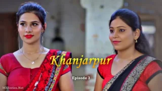 Khanjarpur Episode 3 – Ullu Web Series Sex