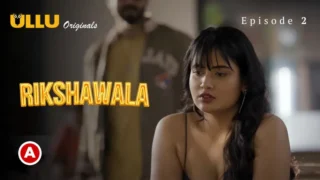 Rikshawala Episode 2 – Ullu Web Series Porn