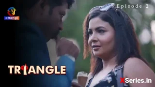 Triangle Episode 2 – Ullu Web Series Sex