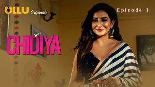 Chidiya Episode 1 – Ullu Indian Web Series Porn