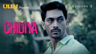 Chidiya Episode 2 – Ullu Indian Web Series Porn